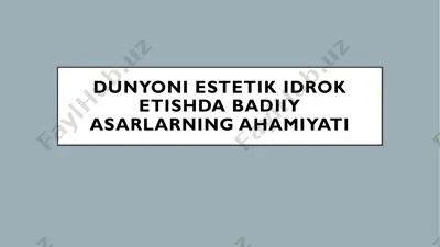 dunyoni estetik idrok etishda badiiy asarlarning ahamiyati — PDF