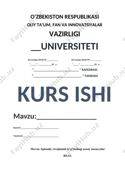 iqtisodiy rivojlanish to’g’risidagi asosiy nazaryalar — DOC