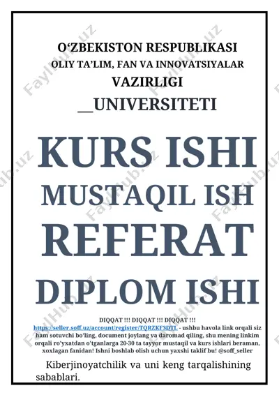 kiberjinoyatchilik va uni keng tarqalishining sabablari. — DOC