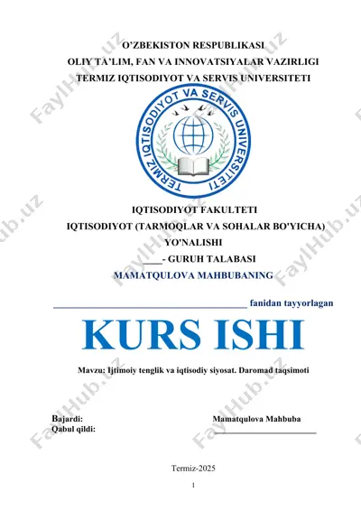 kurs ishi: ijtimoiy tenglik va iqtisodiy siyosat. daromad taqsimoti — DOC