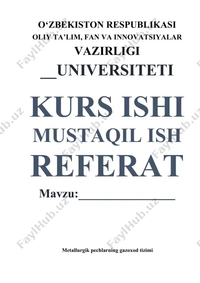 metallurgik pechlarning gazoxod tizimi — DOC