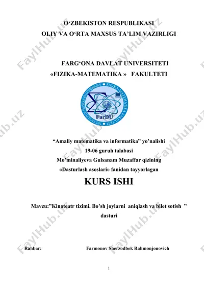 "kinoteatr tizimi. bo’sh joylarni aniqlash va bilet sotish" dasturi — DOC