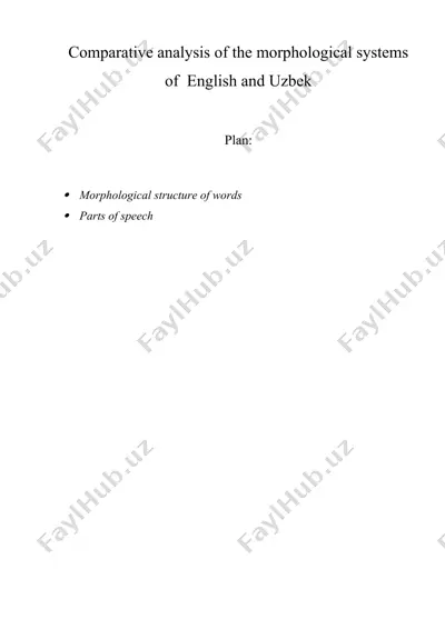 comparative analysis of the morphological systems of english and uzbek — DOC