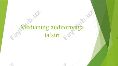 medianing auditoriyaga ta’siri — PPTX