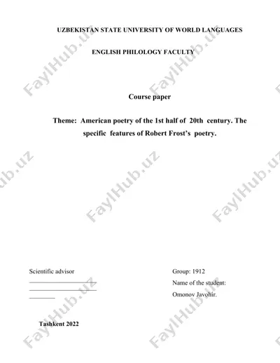 course paper on american poetry of the 1st half of 20th century. the specific features of robert frost’s poetry — DOC