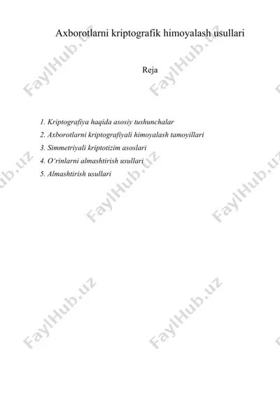 axborotlarni kriptografik himoyalash usullari — DOC