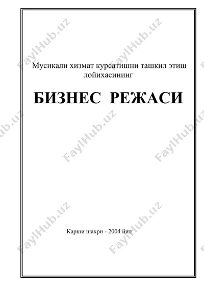 мусикали хизмат курсатишни ташкил этиш лойихаси — DOC