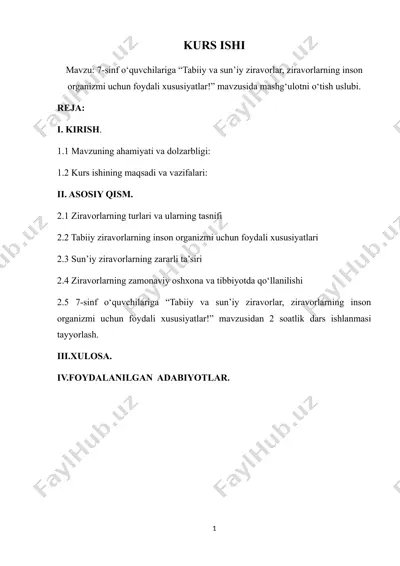 7-sinf o‘quvchilariga “tabiiy va sun’iy ziravorlar, ziravorlarning inson organizmi uchun foydali xususiyatlar!” mavzusida mashg‘ulotni o‘tish uslubikurs ishi. — DOCX