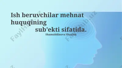 ish beruvchilar mehnat huquqining sub'ekti sifatida — PPTX
