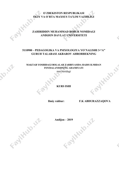 maktab yoshidagi bolalar tarbiyasida hadis ilmidan foydalanishning ahamiyati — DOC
