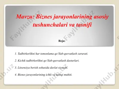 biznes jarayonlarining asosiy tushunchalari va tasnifi — PPTX