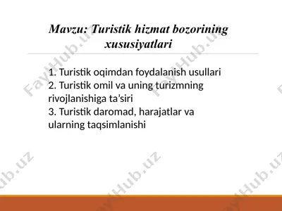 turistik hizmat bozorining xususiyatlari — PPTX