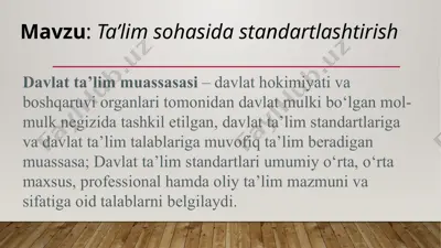 ta’lim sohasida standartlashtirish — PPTX