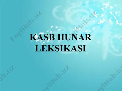 kasb hunar leksikasi — PPTX
