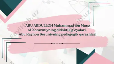 muhammad ibn muso al-xorazmiy — PPTX
