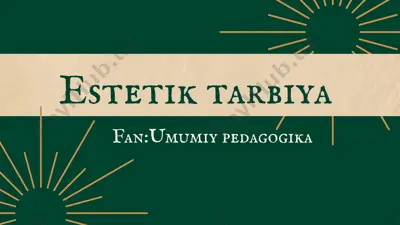 estetik tarbiya — PPTX
