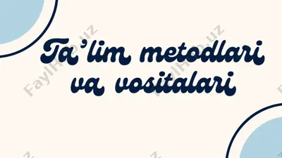 ta’lim metodlari va vositalari — PPTX