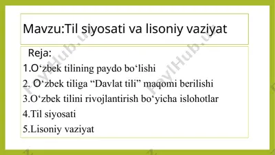 o‘zbek tilining tarixi va lisoniy vaziyati — PPTX