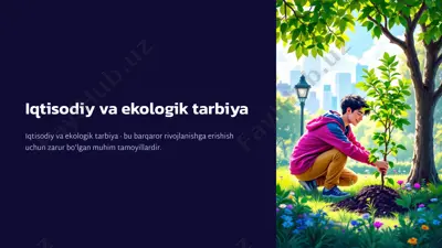 iqtisodiy va ekologik tarbiya — PPTX