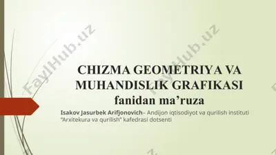chizma geometriya va muhandislik grafikasi — PPTX