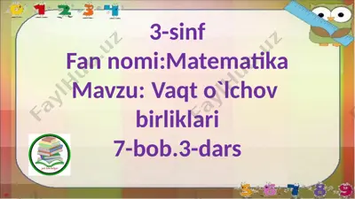 vaqto`lchovbirliklari 7-bob.3-dars — PPTX