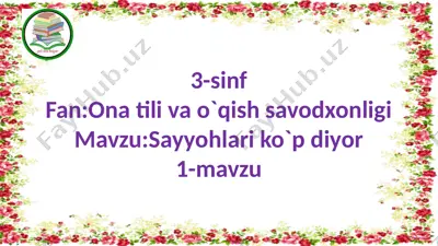 3-sinf onatilivao`qishsavodxonligi — PPTX