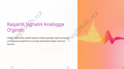 raqamli signalni analogga o'girish — PPTX