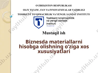 biznesda materiallarni hisobga olishning o’ziga xos xususiyatlari — PPTX
