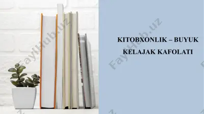 kitobxonlik–buyuk kelajak kafolati — PPTX