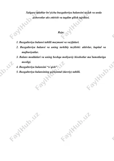 xalqaro talablar boʻyicha buxgalteriya balansini tuzish va unda axborotlar aks ettirish va taqdim qilish tajribasi. — DOC