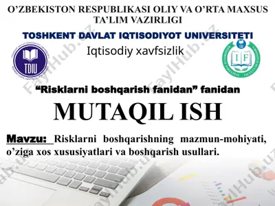 risklarni boshqarishning mazmun-mohiyati, o’ziga xos xususiyatlari va boshqarish usullari — PPTX