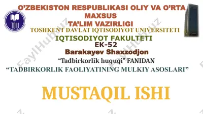tadbirkorlik faoliyatining mulkiy asoslari — PPTX