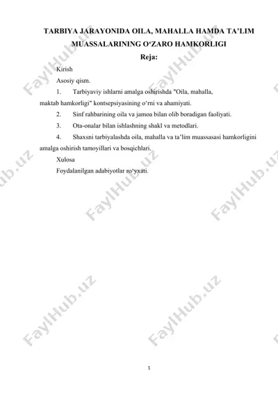 tarbiya jarayonida oila, mahalla hamda ta’lim muassalarining oʻzaro hamkorligi — DOCX