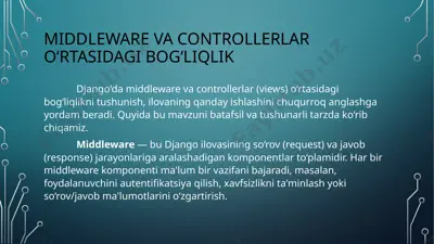 middleware va controllerlar ortasidagi bog‘liqlik — PPTX