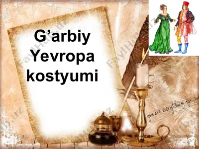 g’arbiy yevropa kostyumi — PPT