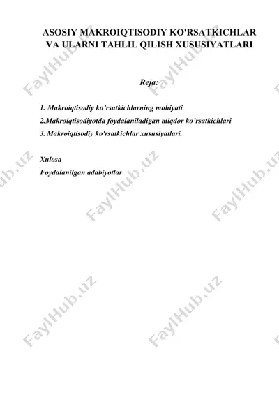 makroiqtisodiy ko'rsatkichlar va ularni tahlil qilish xususiyatlari — DOCX