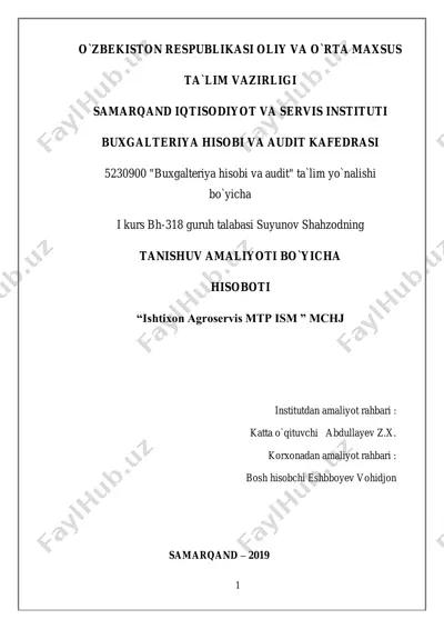 buxgalteriya hisobi va audit kursi amaliyoti hisoboti "ishtixon agroservis mtp ism" mchj — PDF