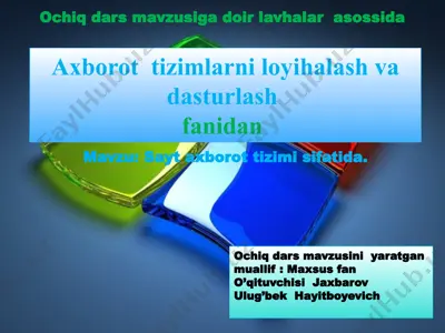 veb-saytlar axborotizimi va loyihalash — PPTX