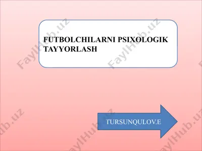 futbolchilarni psixologik tayyorlash — PPTX