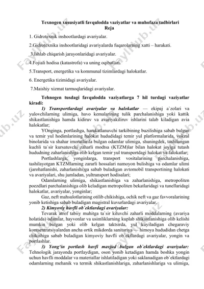 texnogen xususiyatli favqulodda vaziyatlar va muhofaza tadbirlari — DOCX