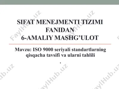 sifatmenejmentitizimifanidan6-amaliymashg’ulot — PPTX
