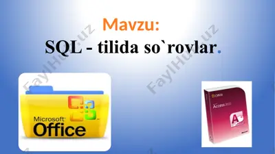 sql dasturlash tilida so'rovlarni o'rganish — PPTX