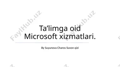 microsoft xizmatlari — PPTX