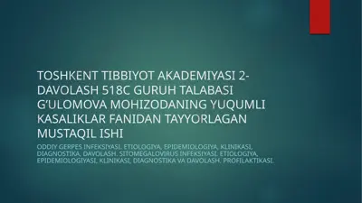 oddiy gerpes infeksiyasi va sitomegalovirus infeksiyasi — PPTX
