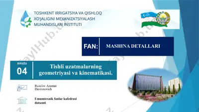 tishliuzatmalarning geometriyasi va kinematikasi — PPTX
