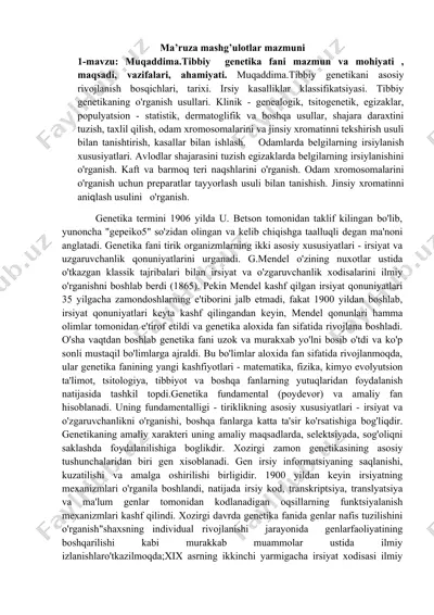 tibbiy genetika fanining asosiy mavzulari — DOCX