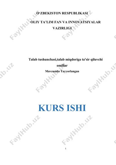 talab tushunchasi va talab miqdoriga ta'sir qiluvchi omillar — DOCX