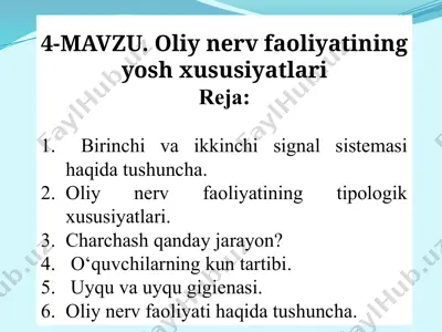 oliynerv faoliyatining yosh xususiyatlari — PPTX