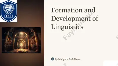 formation and development of linguistics — PPTX