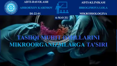 tashqi muhit omillarini mikroorganizmlarga ta’siri — PPTX